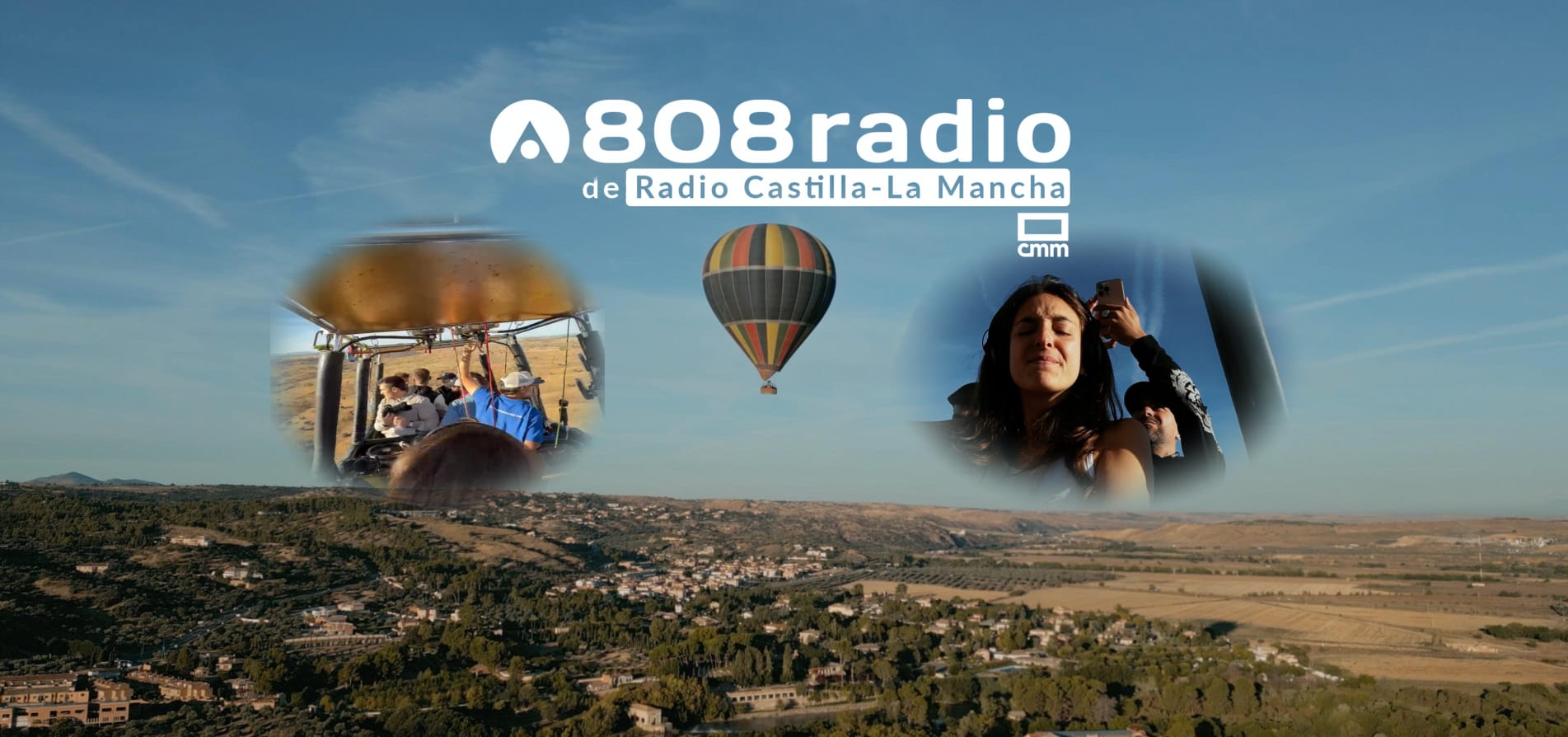 CMMPlay estrena este viernes una sesión especial y pionera del programa radiofónico ‘808 Radio CLM’ desde un globo aerostático