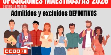 Concurso – OposiciÃ³n Maestros 2026: Publicados los listados definitivos de personas admitidas y excluidas