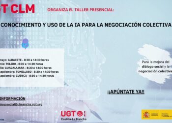 UGT Castilla-La Mancha impartirá un taller sobre conocimiento y uso de la IA para la negociación colectiva