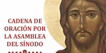 Cadena de Oración por los frutos de la Primera Asamblea del Sínodo Diocesano