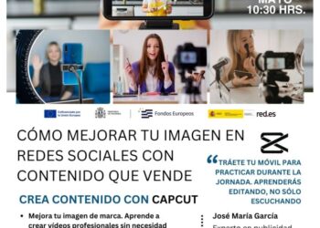 CapCut. Cómo mejorar tu imagen en redes sociales con contenido que vende